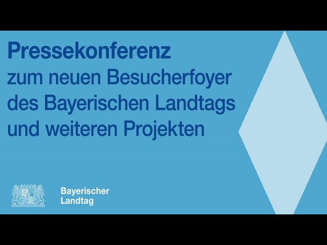 Pressekonferenz zum neuen Besucherfoyer des Bayerischen Landtags