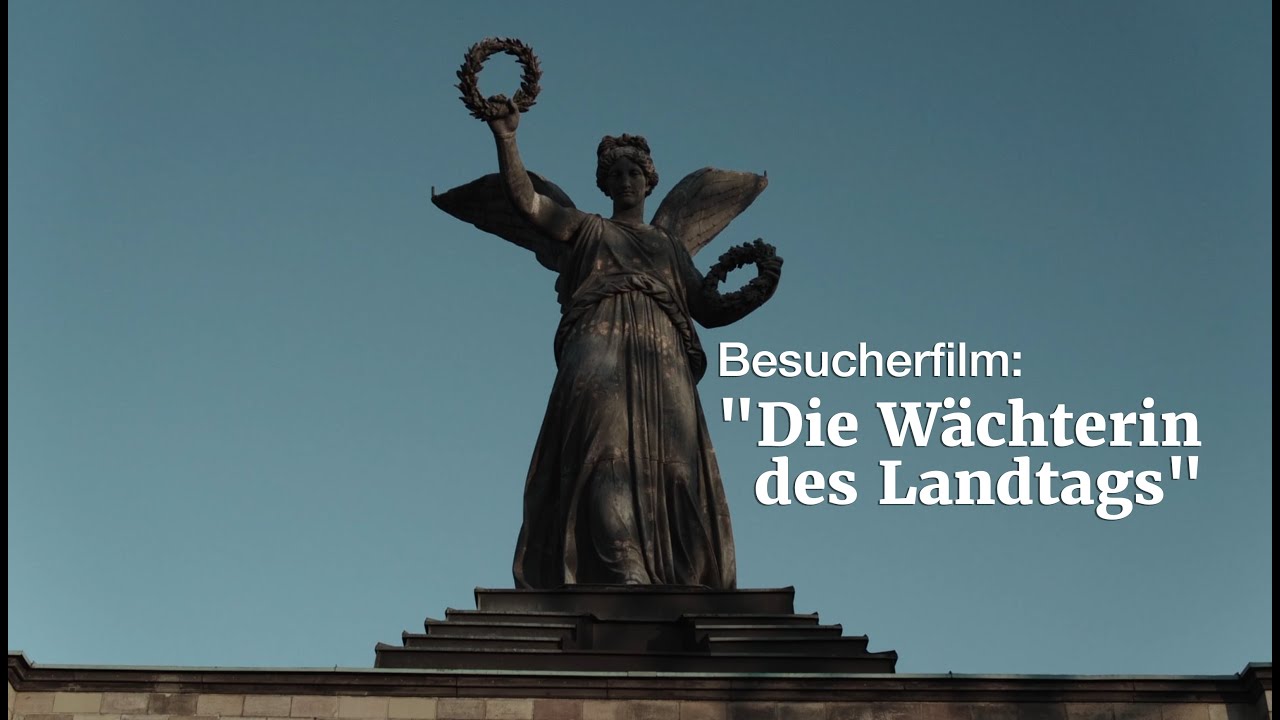 Besucherfilm: Die Wächterin des Landtags