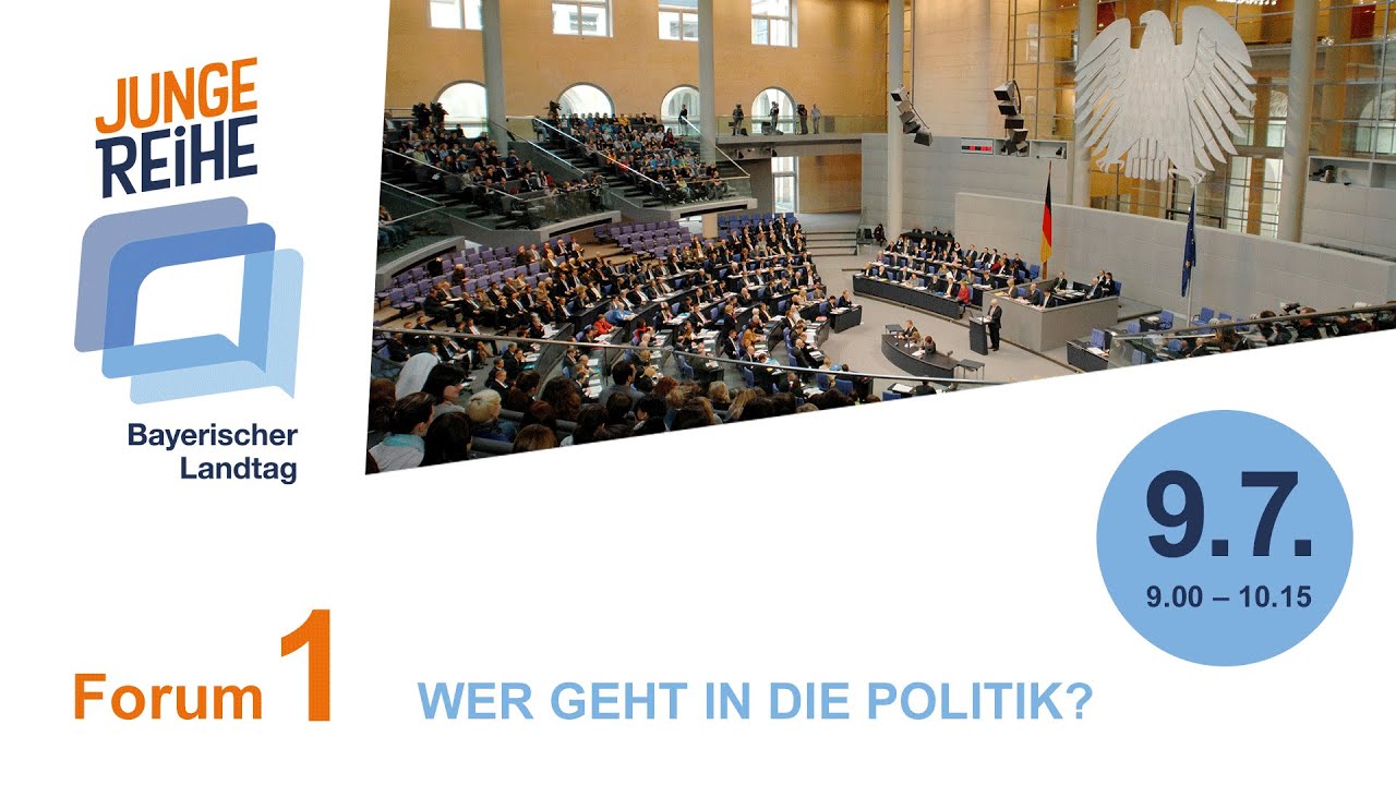 Junge Reihe | Forum 1: Wer geht in die Politik?